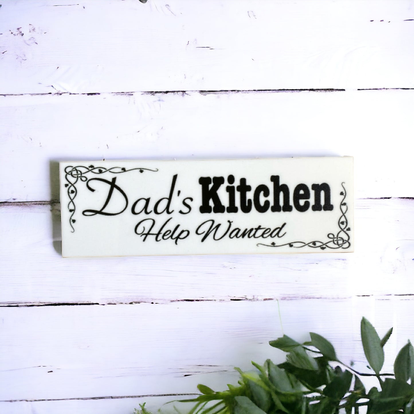 Dad's Kitchen Help Wanted Sign