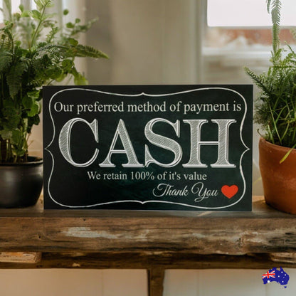 Cash Payment Preferred Business Retail Sign - The Renmy Store Homewares & Gifts 