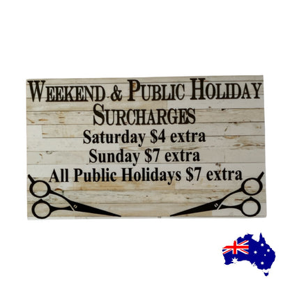 Surcharges Custom Personalised Sign | Hairdresser Barber Tailor | Outdoor Aussie Made