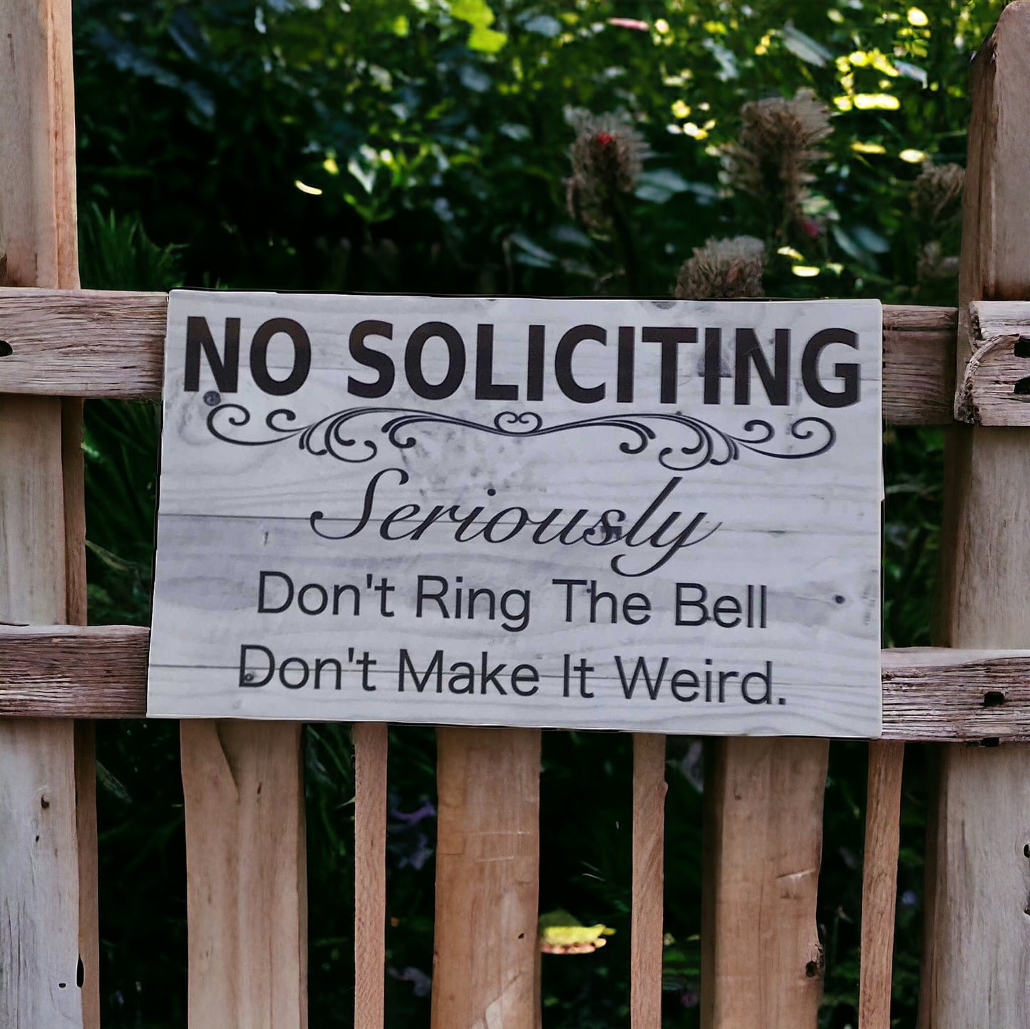 No Soliciting Seriously Rustic Sign
