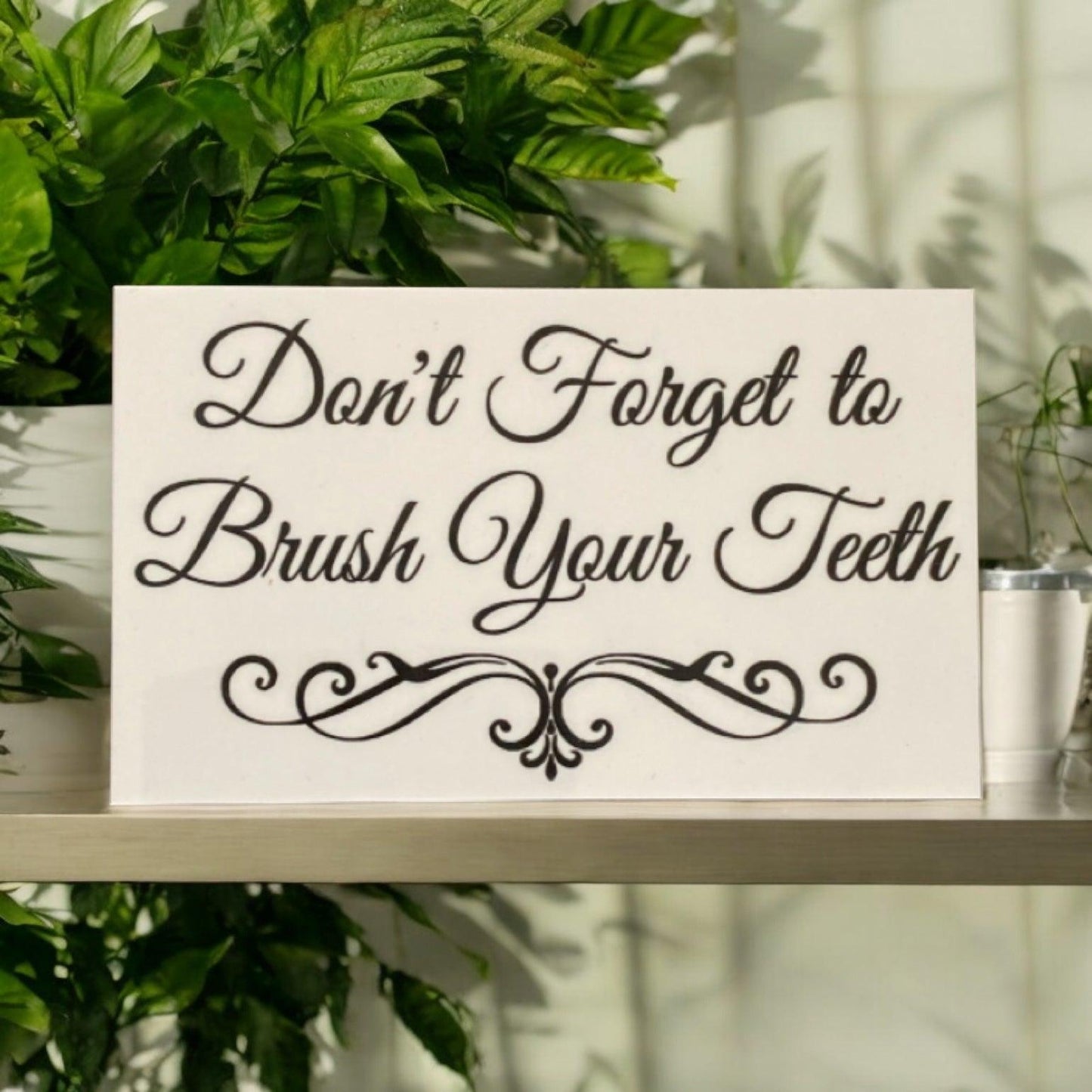 Toothbrush and Don't Forget To Brush Teeth Bathroom Sign Set - The Renmy Store Homewares & Gifts 