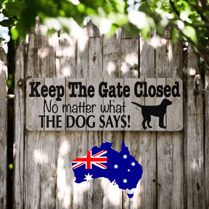 Metal Tin Keep The Gate Closed Dog Sign - The Renmy Store Homewares & Gifts 