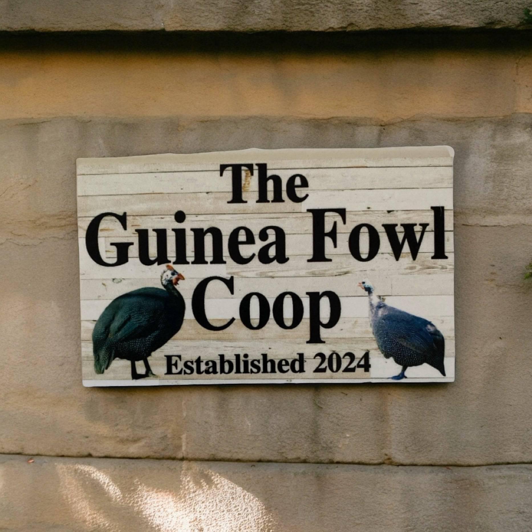 Guinea Fowl Coop House Rustic Sign - The Renmy Store Homewares & Gifts 