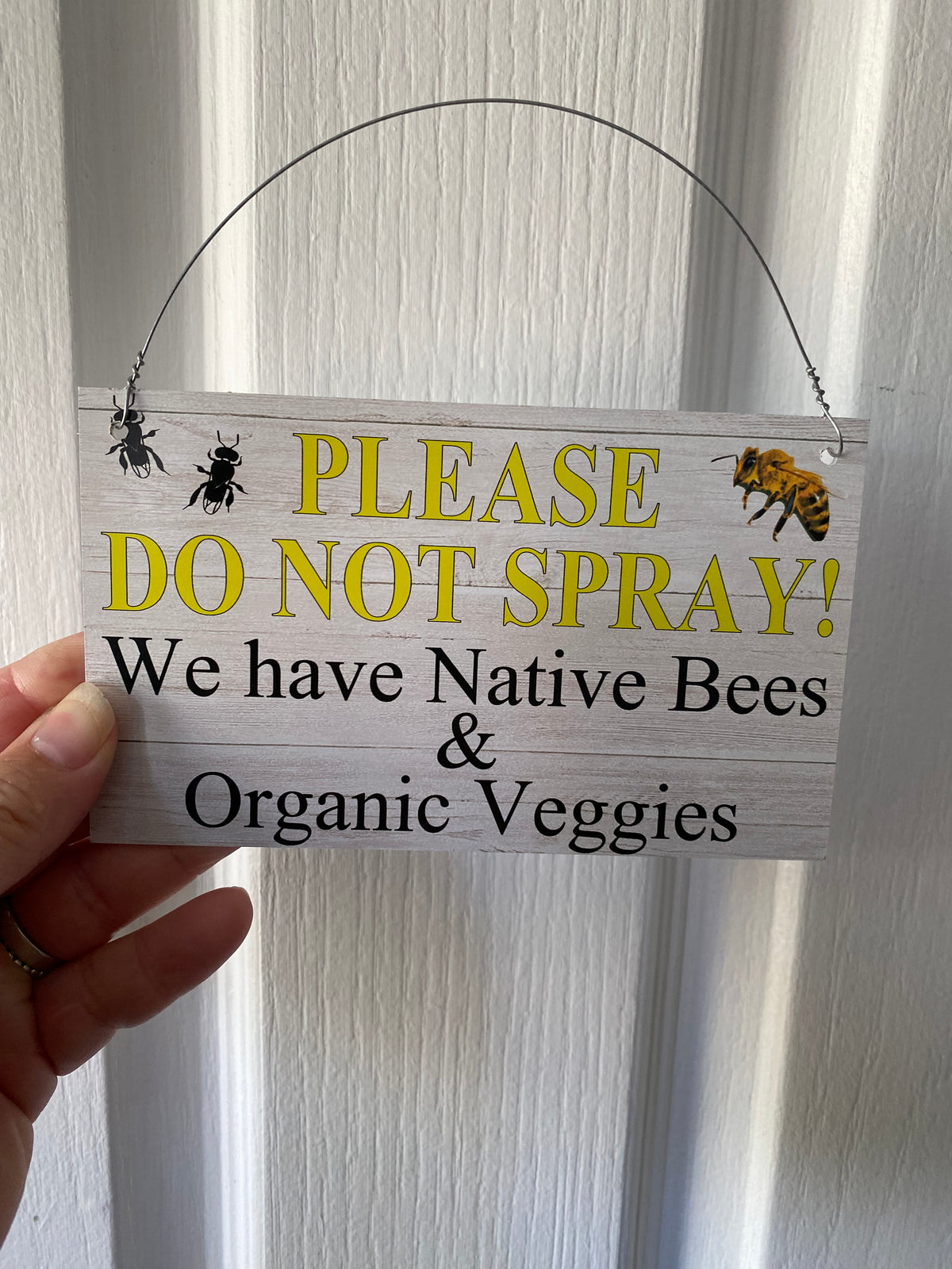 Custom Please Do Not Spray Garden Sign | Honey Bee & Native Bee | Aussie Made