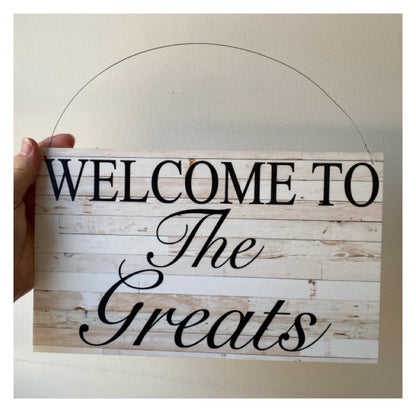 Welcome Custom Personalised Sign