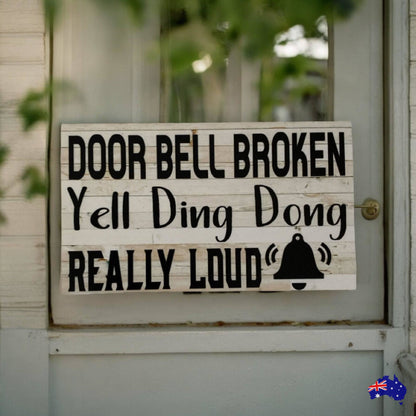 Door Bell Broken Ding Dong Bell Sign - The Renmy Store Homewares & Gifts 