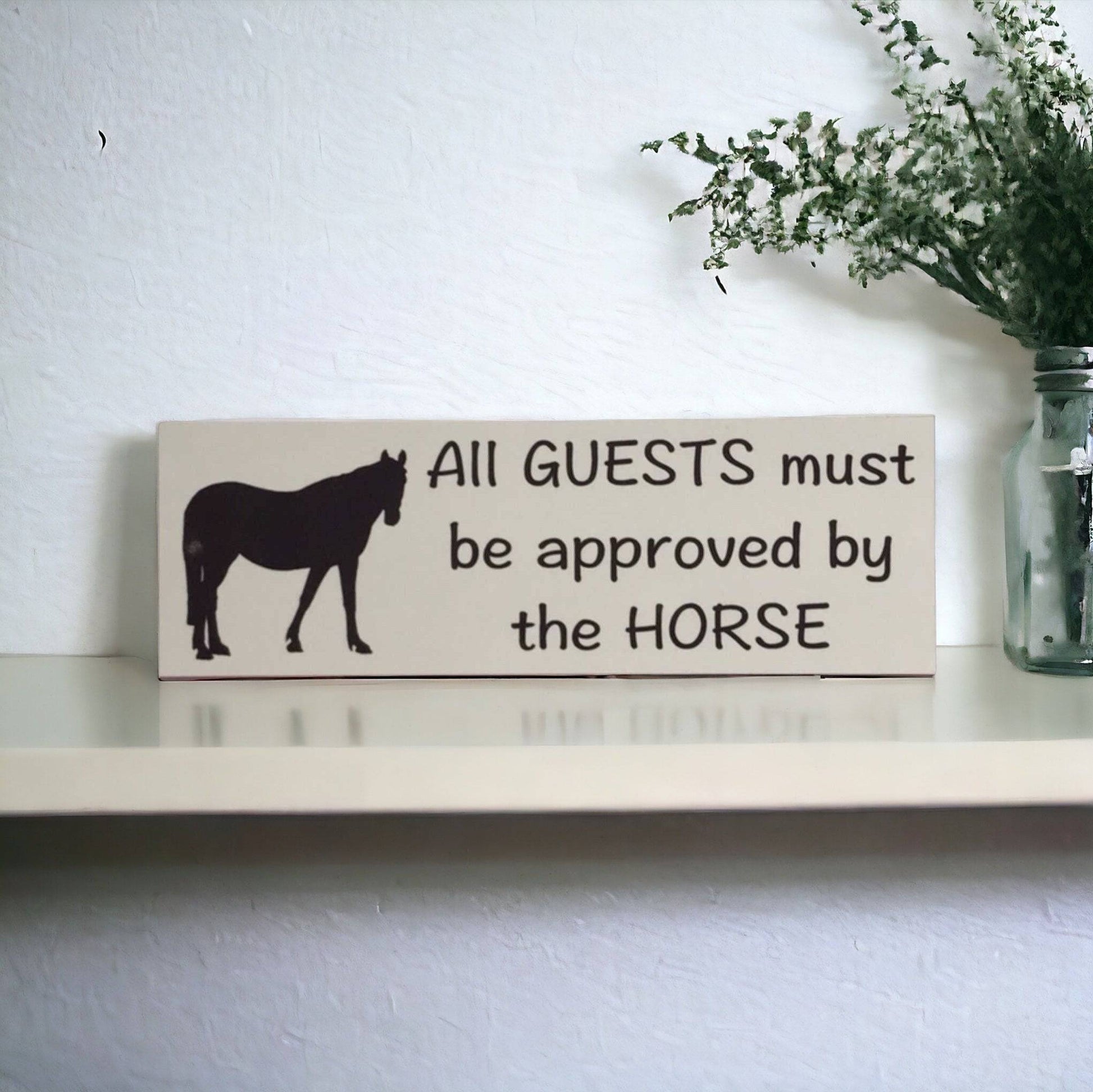 Horse Horses Guests Approved Sign - The Renmy Store Homewares & Gifts 