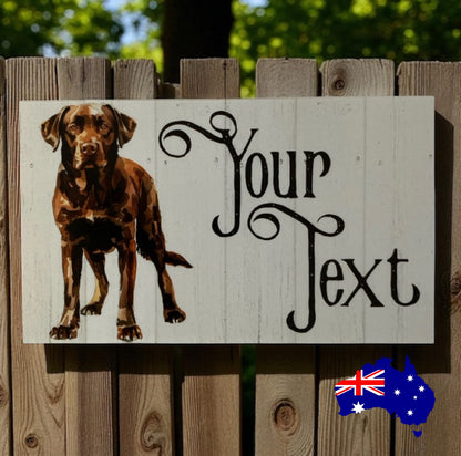 Labrador Chocolate Brown Dog Personalised Custom Sign