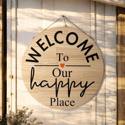 Welcome To Our Happy Place Wood Sign - The Renmy Store Homewares & Gifts 