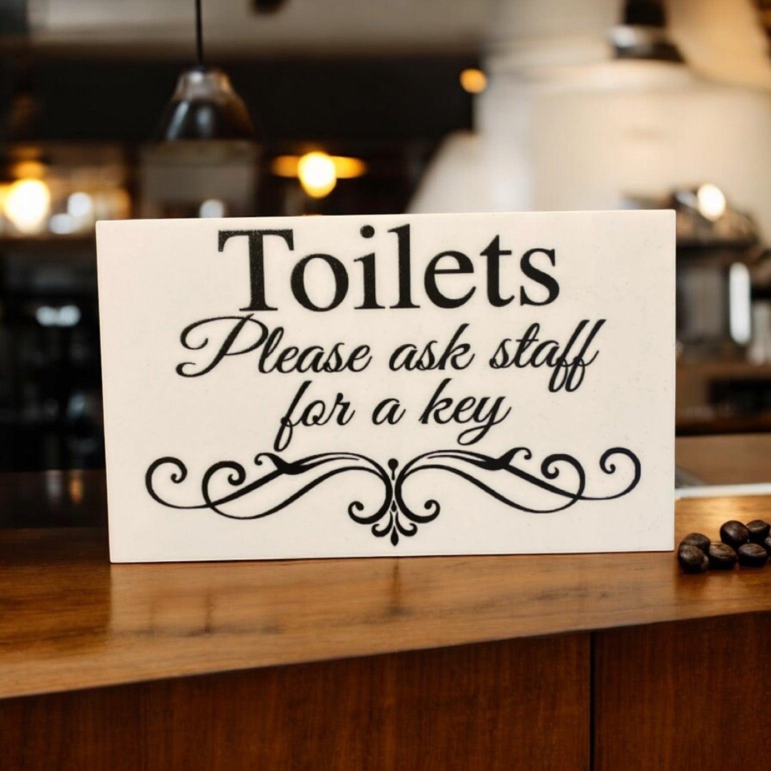 Toilets Ask Staff For Key Toilet Restroom Wall Sign - The Renmy Store Homewares & Gifts 