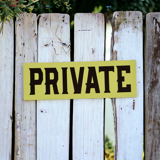 Yellow Private Sign - The Renmy Store Homewares & Gifts 