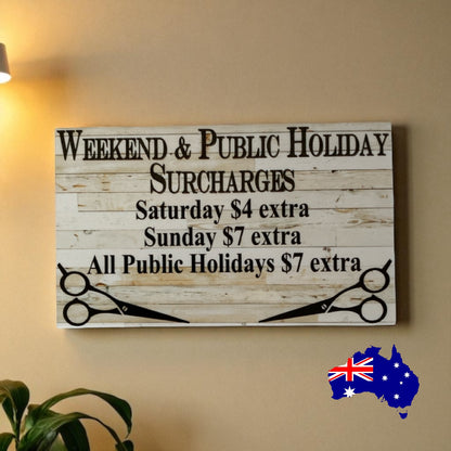 Surcharges Custom Personalised Sign | Hairdresser Barber Tailor | Outdoor Aussie Made