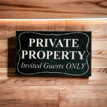 Private Property Invited Guests Only Sign - The Renmy Store Homewares & Gifts 