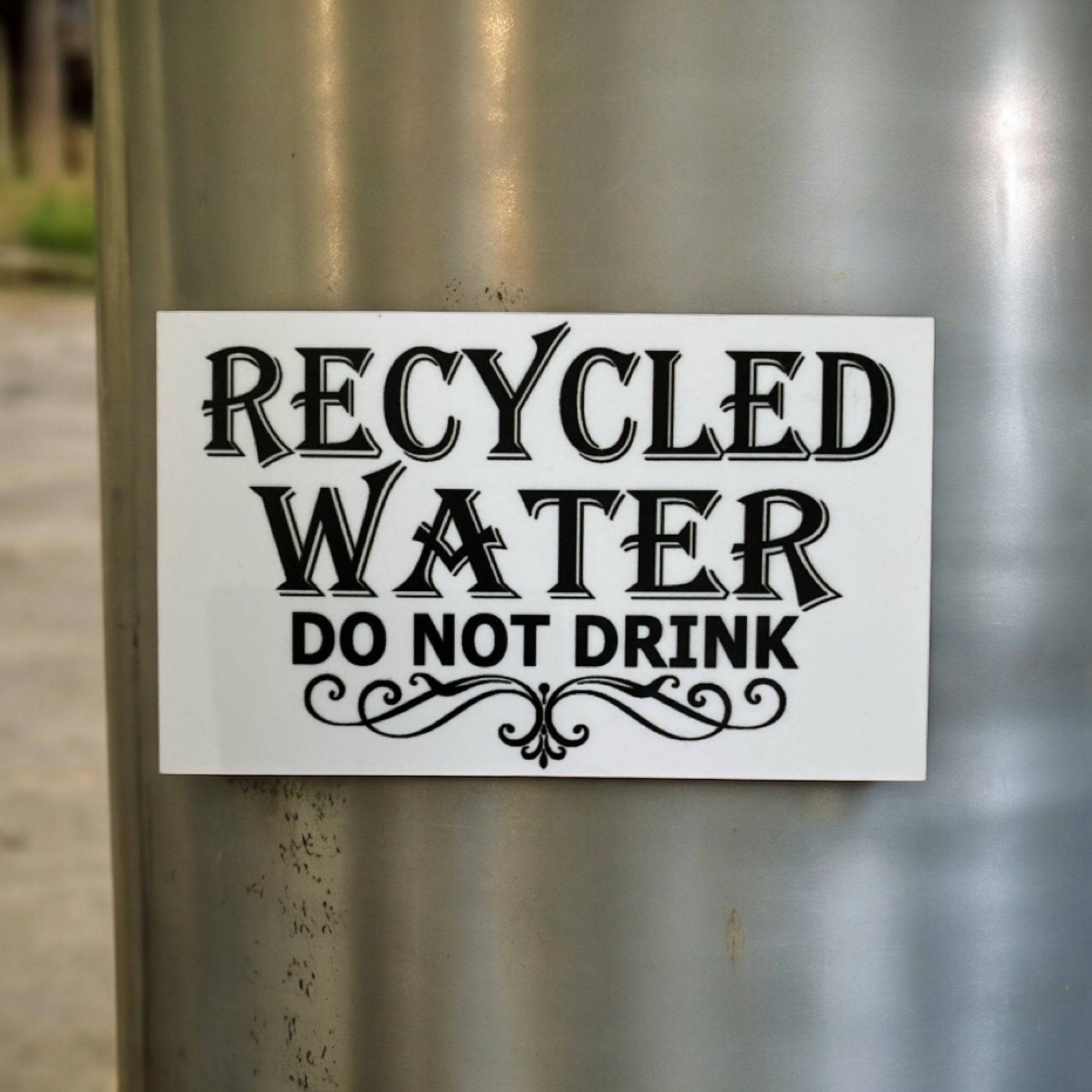 Recycled Water Do Not Drink Garden Property Tap Tank Sign - The Renmy Store Homewares & Gifts 