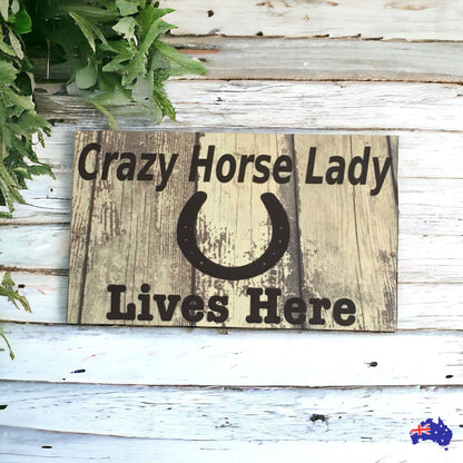 Crazy Horse Lady Lives Here Sign - The Renmy Store Homewares & Gifts 