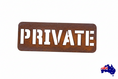 Custom One Word Sign Private Shop Property Farm - Rusty Metal - Aussie Made