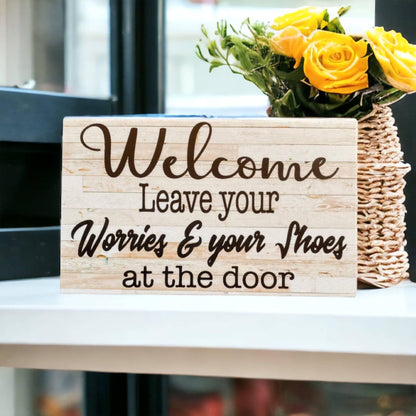 Welcome Leave Your Worries Shoes At The Door French Sign - The Renmy Store Homewares & Gifts 