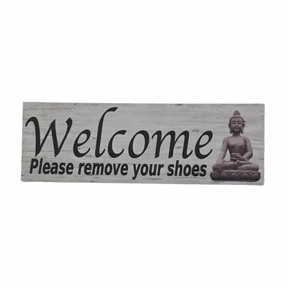 Welcome Remove Shoes Thai Buddha Zen Sign - The Renmy Store Homewares & Gifts 