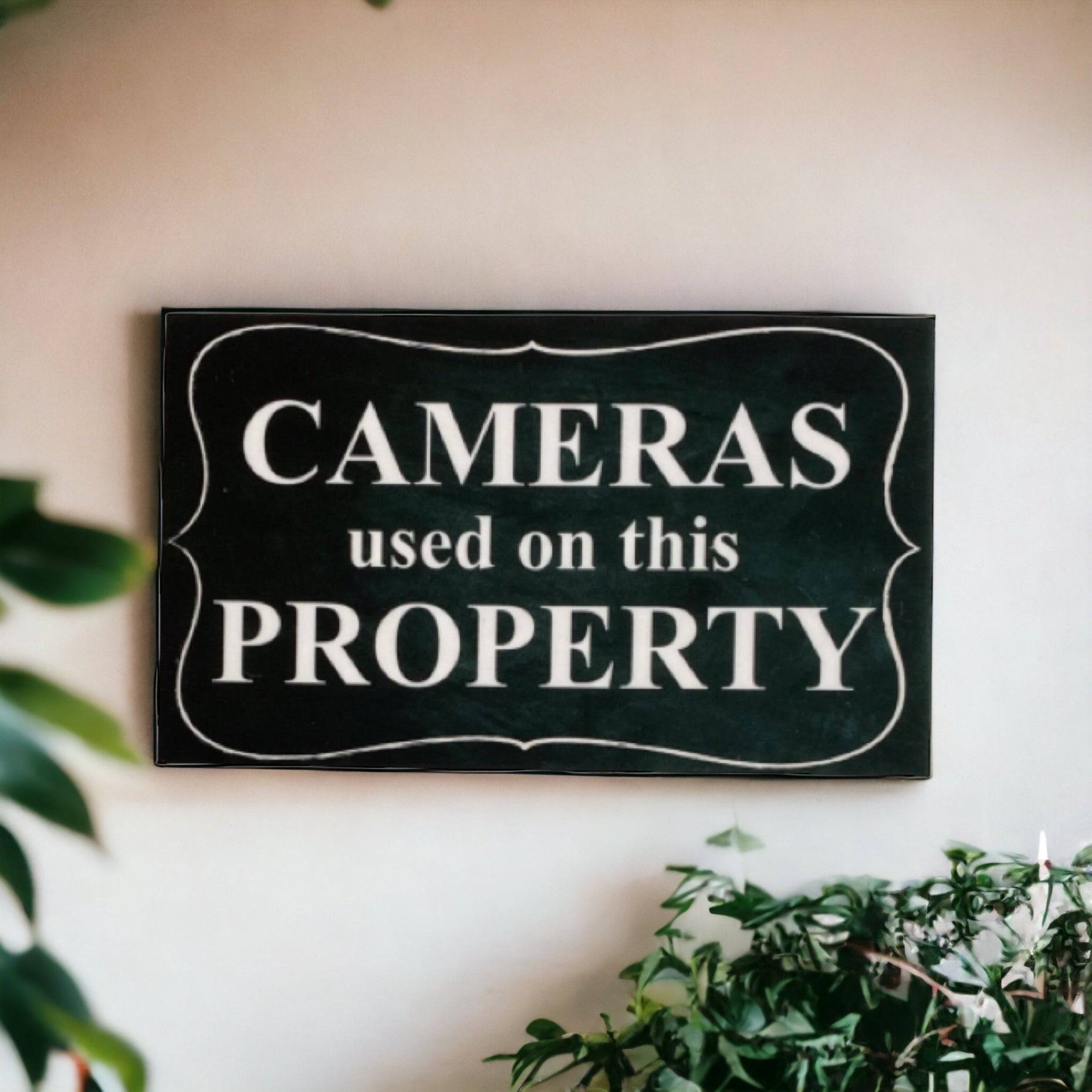 Cameras Used On This Property Vintage Sign - The Renmy Store Homewares & Gifts 