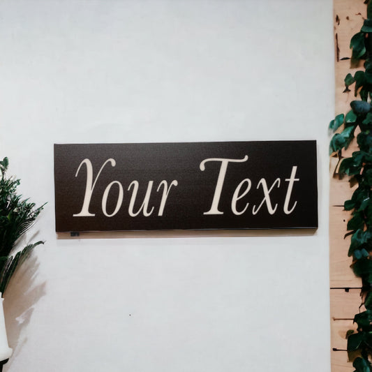 Custom Personalised Your Text Black White Sign