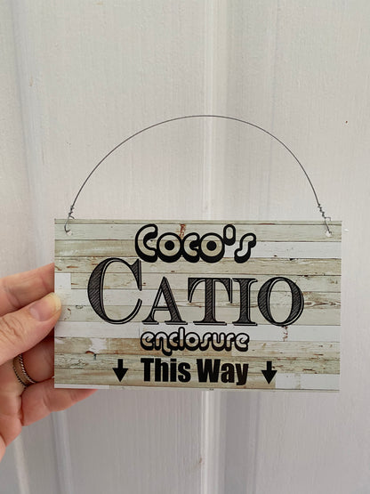 Cat Catio Enclosure Run Custom Personalised Name Sign