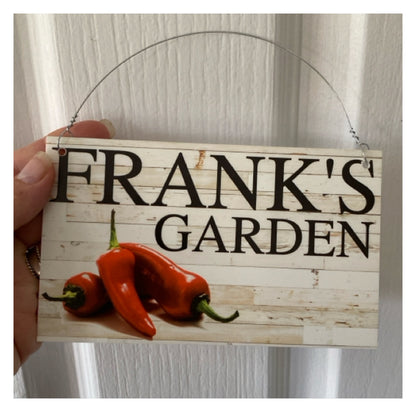 Chilli Garden Custom Custom Personalised Sign