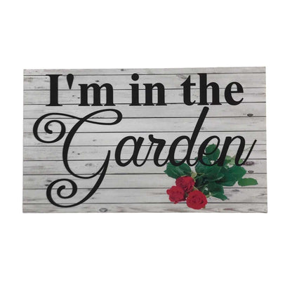 In The Garden Gardener Sign - The Renmy Store Homewares & Gifts 