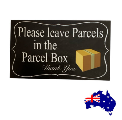Leave Parcel Mail In Box Courier Delivery Driver Sign