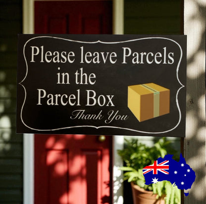 Leave Parcel Mail In Box Courier Delivery Driver Sign