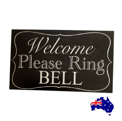 Welcome Please Ring Bell Vintage Sign