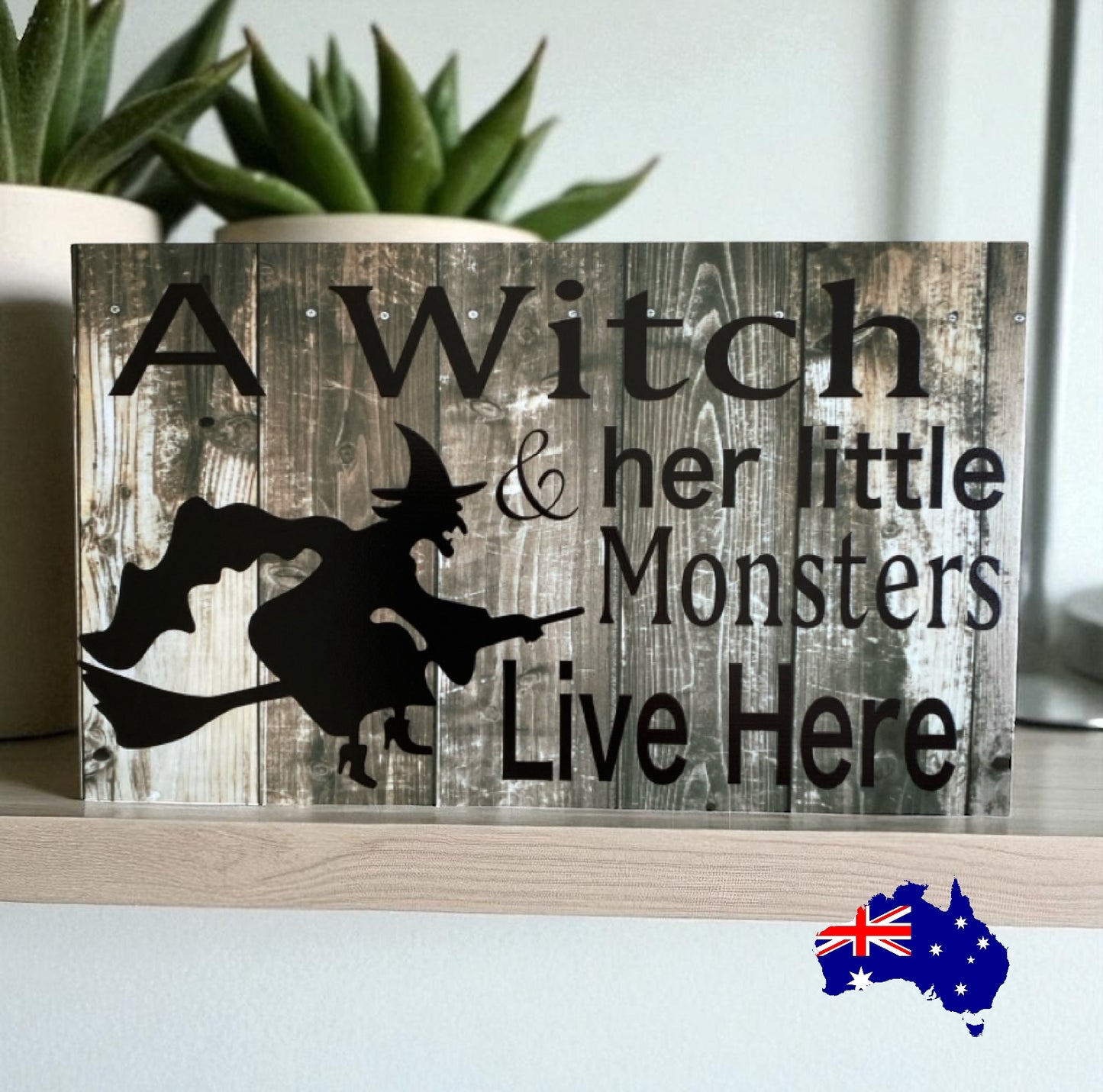 Witch Her Little Monsters Live Here Sign