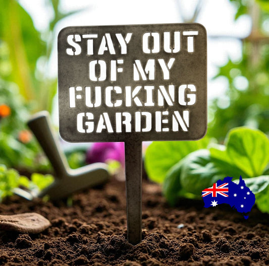 Stay Out Of Fing Garden Corten Steel Rusty Metal Sign