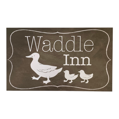 Waddle Inn Duck Sign - Family Duck House Sign - Australian Made