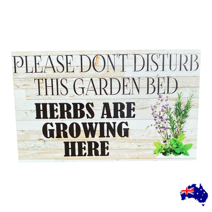Please Don't Disturb This Garden Veggie Patch Sign