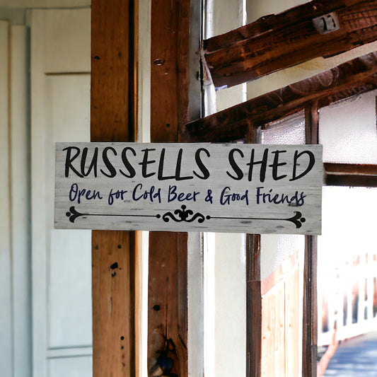 Shed Custom Beer Good Friends Sign - The Renmy Store Homewares & Gifts 