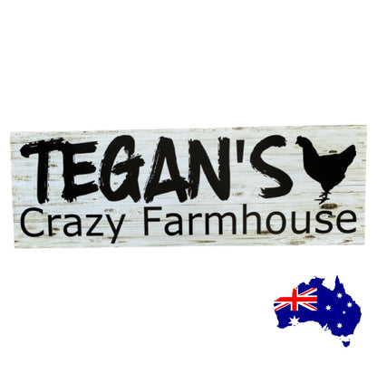 Crazy Farmhouse Custom Personalised Farm Sign