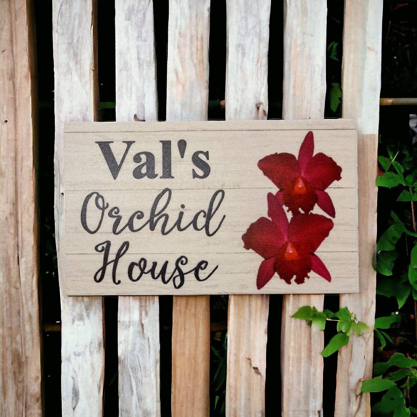 Orchid House Custom Wording Sign