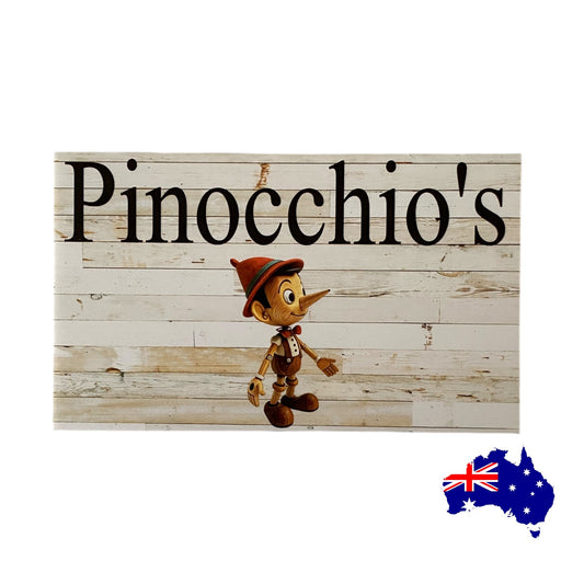 Pinocchio Custom Personalised Sign