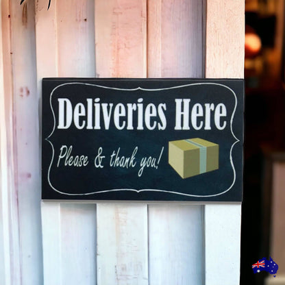 Deliveries Here Please Thank You Sign - The Renmy Store Homewares & Gifts 