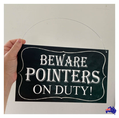 Beware Dog On Duty Personalised Custom Sign - The Renmy Store Homewares & Gifts 