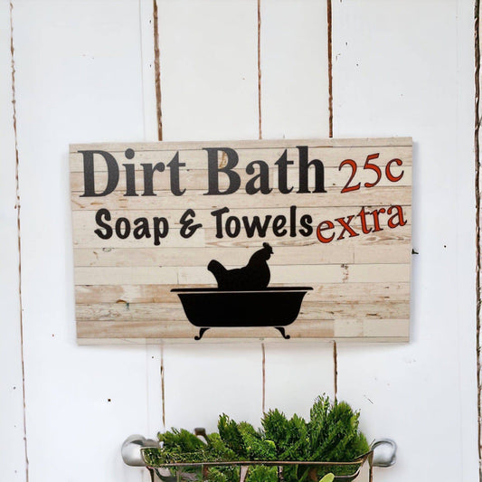 Chicken Dirt Bath Bathroom Sign - The Renmy Store Homewares & Gifts 