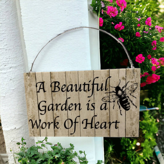 Beautiful Garden Is A Work Of Heart Sign - The Renmy Store Homewares & Gifts 