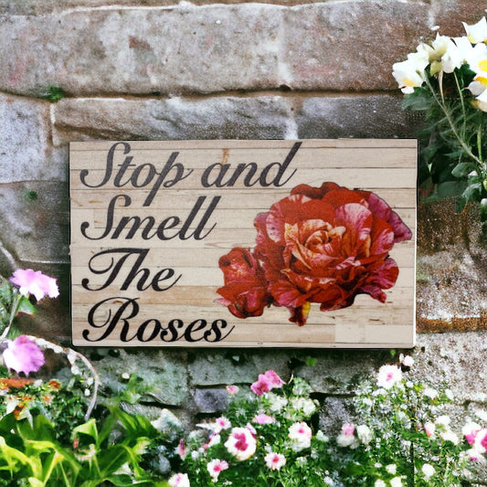 Stop And Smell The Roses Garden Sign - The Renmy Store Homewares & Gifts 