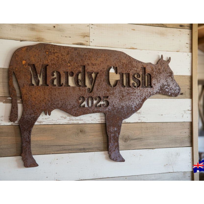 Custom Cow Sign - Personalised Rusty Metal Steel Sign - Australian Made