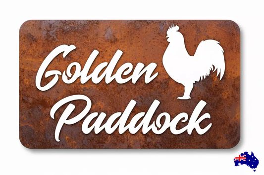 Custom Rooster Farm Sign Golden Paddock - Personalised Rusty Metal Steel Sign - Australian Made