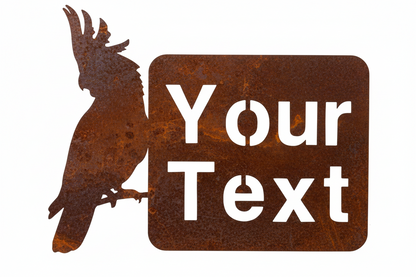 Custom Cockatoo Property Sign - Rusty Metal - Aussie Made