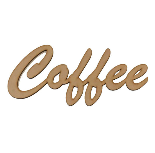 Coffee Script MDF Wooden Word Shape Raw DIY Art Craft - The Renmy Store Homewares & Gifts 