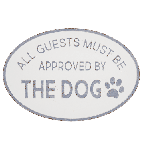 Guests Must Be Approved By The Dogs Large Metal Sign - The Renmy Store Homewares & Gifts 