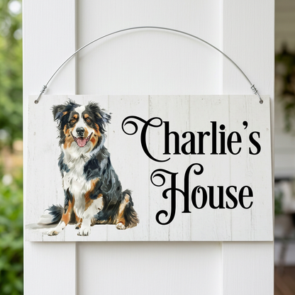 Australian Shepherd Charlie’s House sign