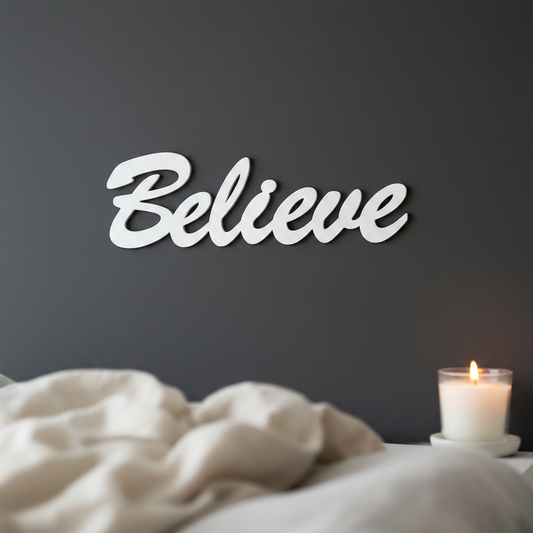 Believe Sign White on Dark Charcoal Wall